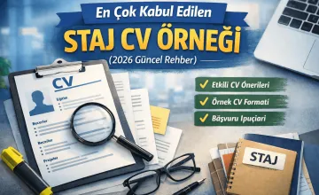 En Çok Kabul Edilen Staj CV Örneği (Detaylı Rehber)