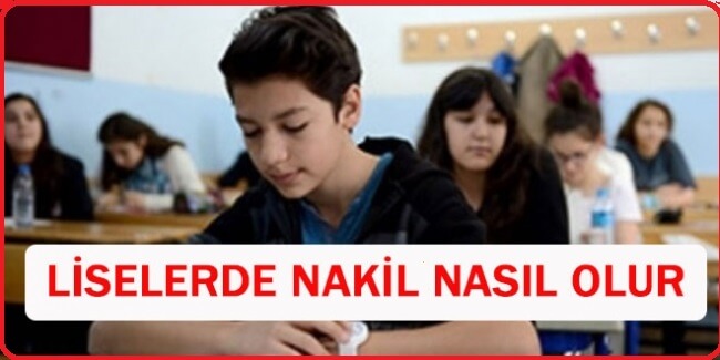 Liselerde nakil ve geçiş işlemleri ile ilgili hususlar